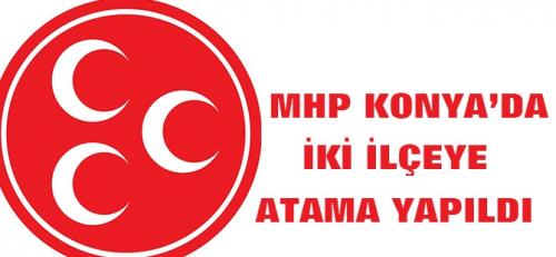 MHP Konya' da ki leye Bakan Atamas Yapld 