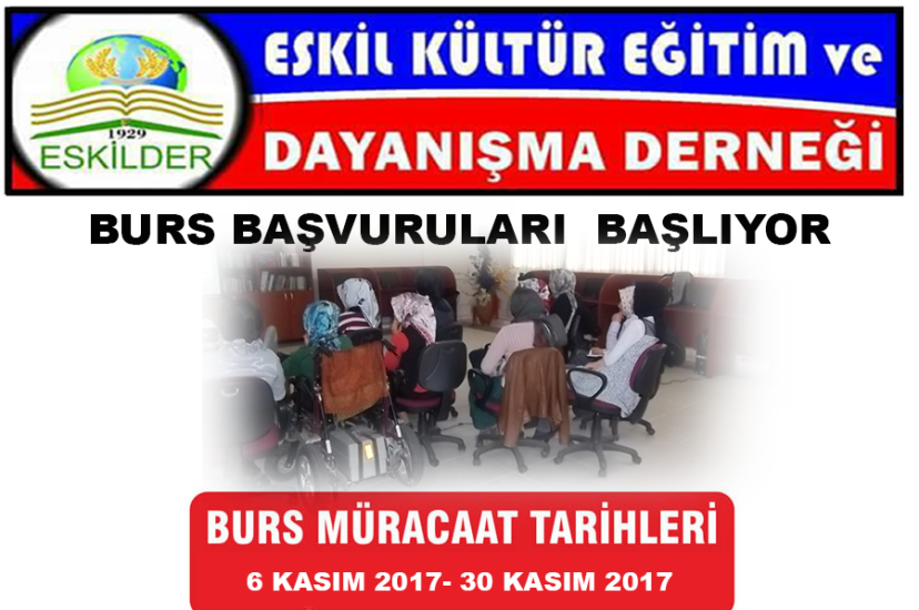 Eskil Kltr Eitim ve Dayanma Derneinde Burs Bavurular Balyor 