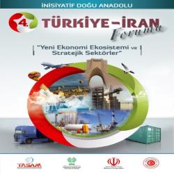 4. Türkiye - Ýran Forumu Tebriz’de